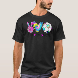 Tie Dye Peace Love Soccer Cute Design Heart Ball P T-Shirt