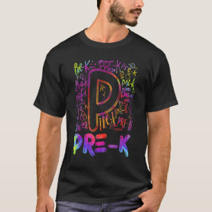 Tie Dye Pre K Typography Team Pre K Teacher Back T T-Shirt