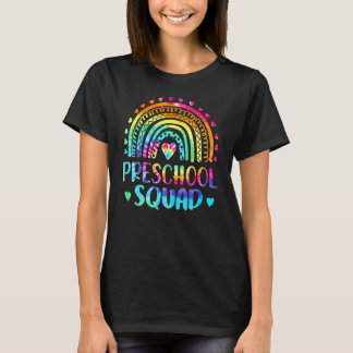 Tie Dye Preschool Squad Teacher Rainbow Back To S T-Shirt