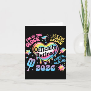 Tie Dye Retired 2026 Heart Funny Retirement Women Card