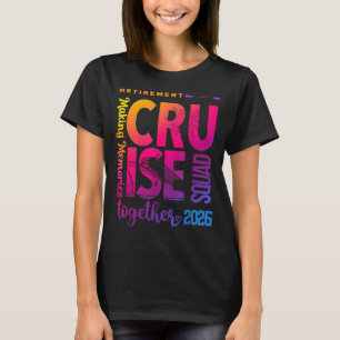 Tie Dye Retirement Cruise 2026 Crew Retired 2026 C T-Shirt