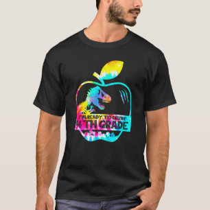 Tie Dye Rex Back To School Ready To Crush 4th Grad T-Shirt