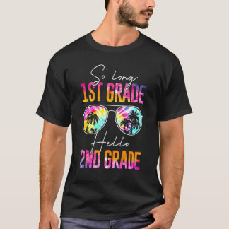 Tie Dye So Long 1st Grade Hello 2nd Grade Teacher  T-Shirt