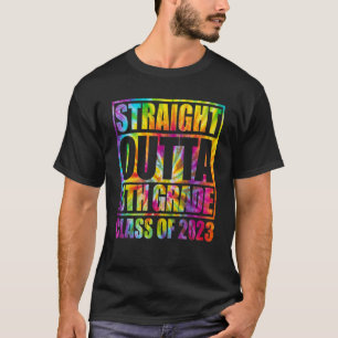 Tie Dye Straight Outta 8th Grade Boy 2023 Graduat T-Shirt