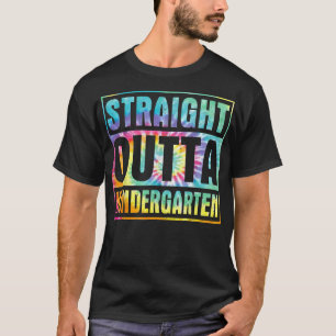 Tie Dye Straight Outta Kindergarten Class Of 2022 T-Shirt