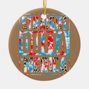 Tie Dye Straight Outta Merica USA Flag 4th of Ceramic Tree Decoration
