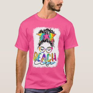 Tie Dye Summer Vibes Messy Bun Hawaii Beach Summer T-Shirt
