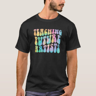Tie Dye Teaching Future Artists Teacher Back To Sc T-Shirt