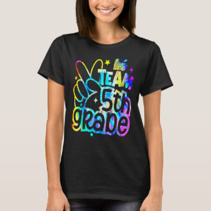 Tie Dye Team Fifth 5th Grade Teacher Student Back T-Shirt