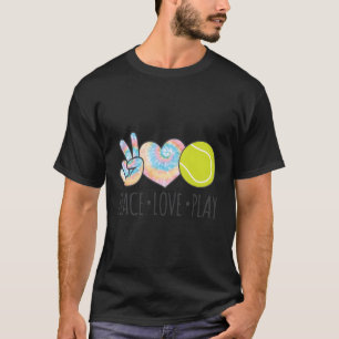 Tie Dye Tennis For Teen Girls Peace Love Play T-Shirt