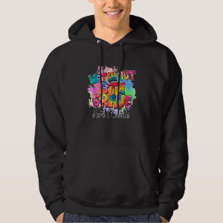 Tie Dye Watch Out 4th Grade Teacher Student Back T Hoodie