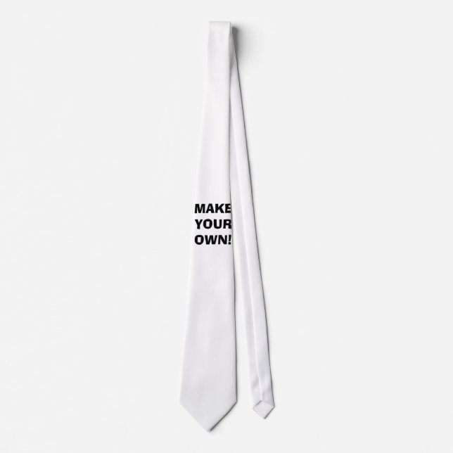 TIE - MAKE YOUR OWN! (Front)