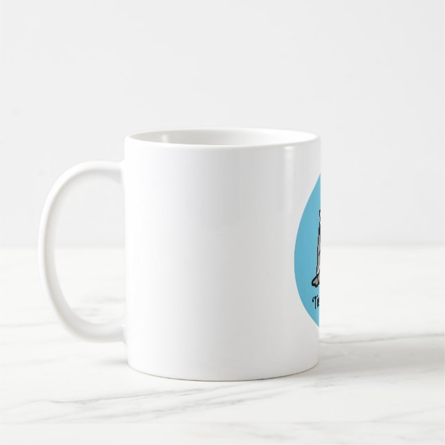 'Tiel with it - Grey Cockatiel Coffee Mug (Left)
