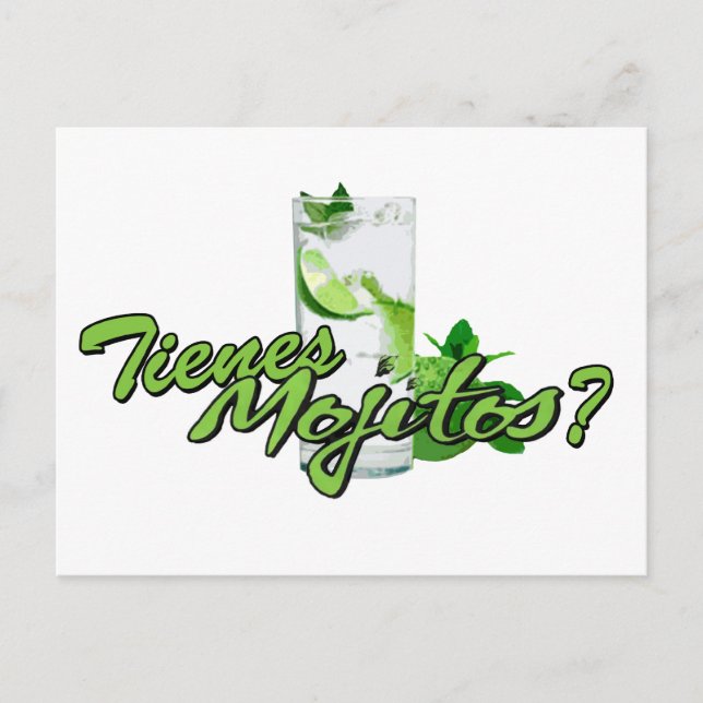 Tienes Mojitos? Postcard (Front)