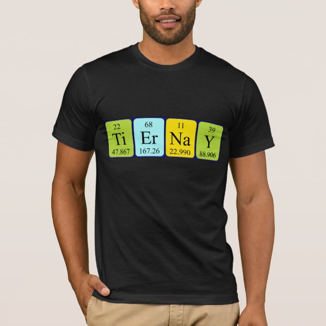 Tiernay periodic table name shirt (Front)