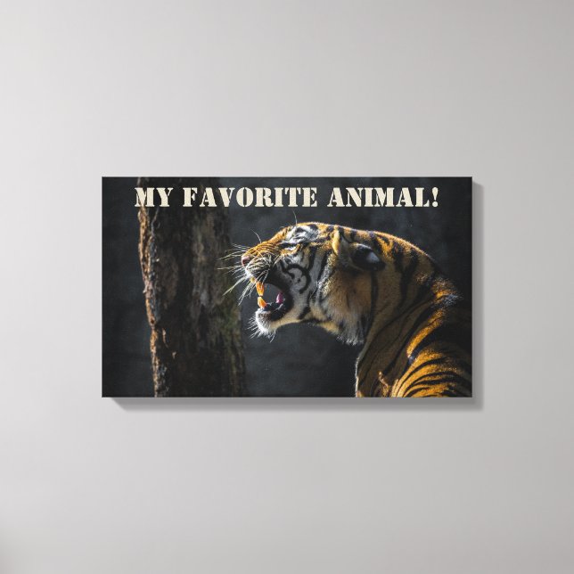 Tiger as My Favourite Animal! Canvas Print (Front)