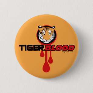Tiger Blood 6 Cm Round Badge