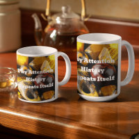 Tiger Eye History Repeats Itself Mug