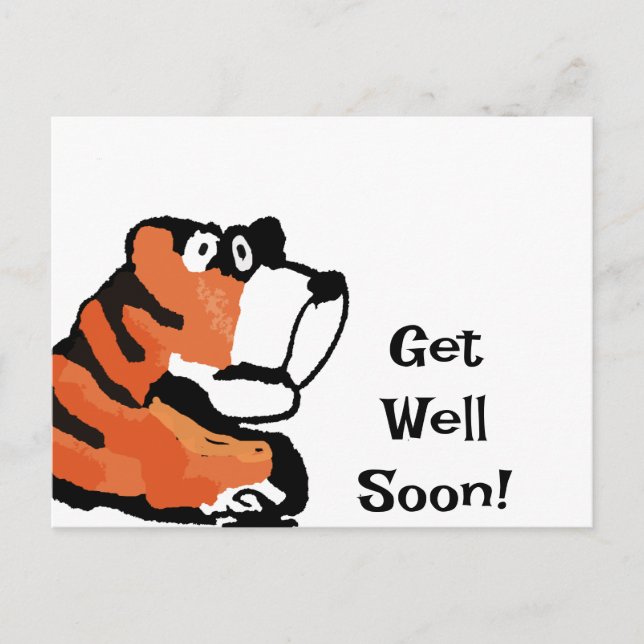 Tiger Get Well Soon Post Card (Front)