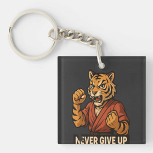 Tiger Martial Arts - Never Give up motivational Key Ring