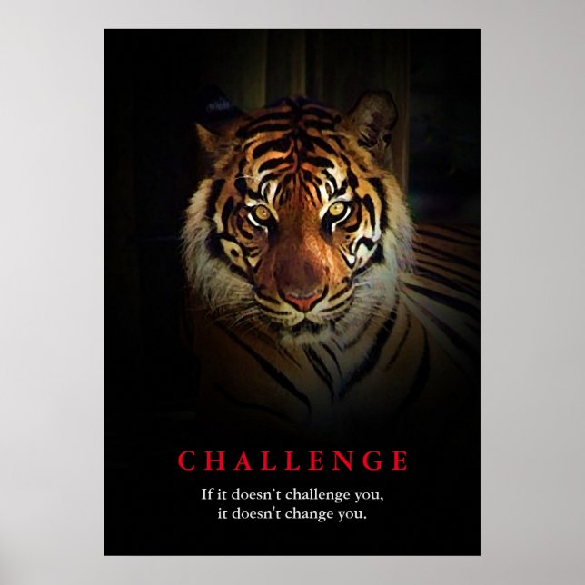 Tiger Motivational Challenge Quote Poster (Front)