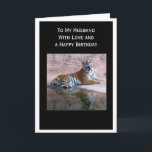 Tiger Personalised Husband Birthday Card<br><div class="desc">Greeting card tiger husband birthday card. Customise this birthday card with any text then have it printed and sent to you or instantly download it to your mobile device. Should you require any help with customising then contact us through the link on this page. Wildlife photography personalised husband birthday card...</div>