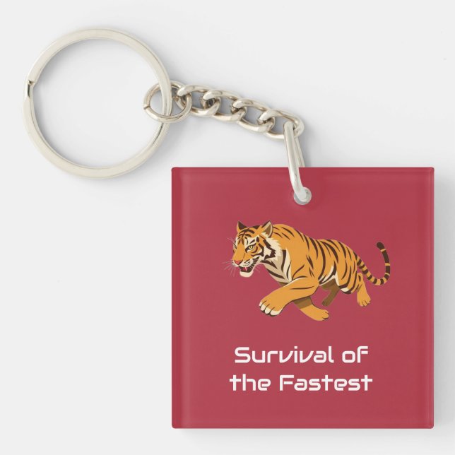 Tiger – Survival of the Fastest Key Ring (Front)