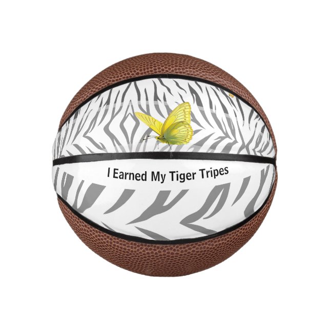 Tiger Tripe Mini Basketball – I Earned My Stripes (Front)