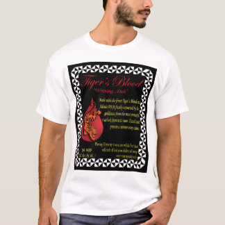 Tiger's Blood for Winning T-Shirt
