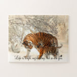 Tigress and Cub "Life is Tough, My Darling..." Jigsaw Puzzle<br><div class="desc">This a beautiful scene of a tiger and cub in the snow,  with the phrase,  "Life is tough,  my darling,  but so are you."</div>
