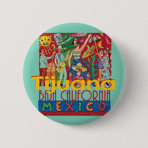 TIJUANA Mexico 6 Cm Round Badge