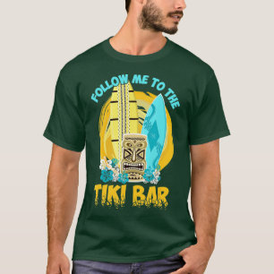 Tiki Bar Tropical HawaiianHawaii Vacation Party T-Shirt
