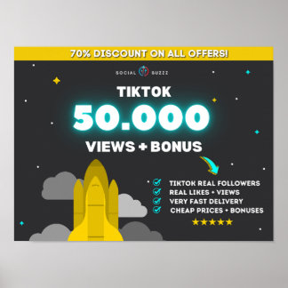 Tiktok 50K Views + 10K Likes | Buy Tiktok Follower Poster