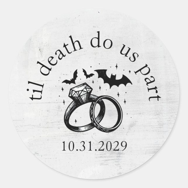 Til Death Classic Round Sticker (Front)