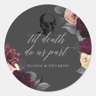 Til Death Do Us Part Gothic Wedding Round Sticker