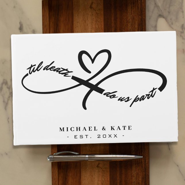 Til Death Do Us Part Infinity Symbol Heart Wedding Guest Book (Til Death Do Us Part Infinity Symbol Heart Wedding Guest Book
)