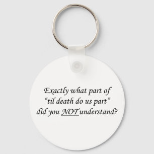 Til Death Do Us Part Keychain