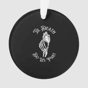 Til Death Do Us Part Skeleton Heart Artistic Ornament