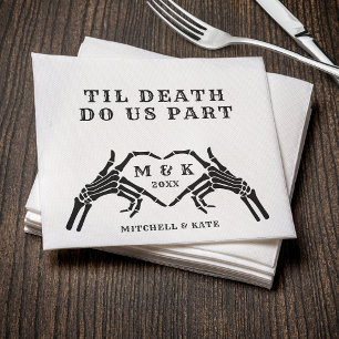 Til Death Do Us Part Skeleton Heart Hand Wedding Napkin