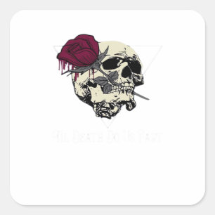 Til Death Do Us Part Square Sticker