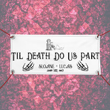 Til Death Do Us Part | Vinyl Welcome Banner | B+W
