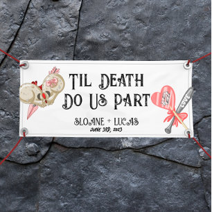 Til Death Do Us Part Vinyl Welcome Banner Colou