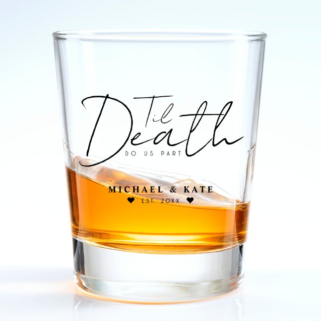 Til Death Do Us Part Wedding Shot Glass (Til Death Do Us Part Wedding Shot Glass)