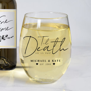 Til Death Do Us Part Wedding Stemless Wine Glass