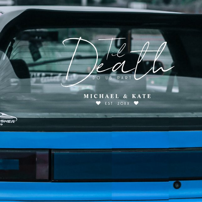 Til Death Do Us Part White Wedding (Til Death Do Us Part White Wedding Window Cling)