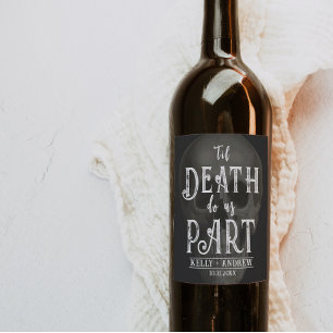 Til Death Do Us Part Wine Label