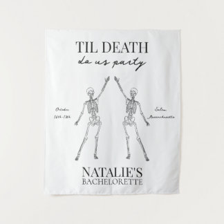 Til Death Do Us Party Bachelorette Tapestry