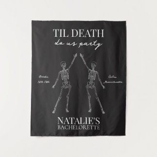 Til Death Do Us Party Bachelorette Tapestry