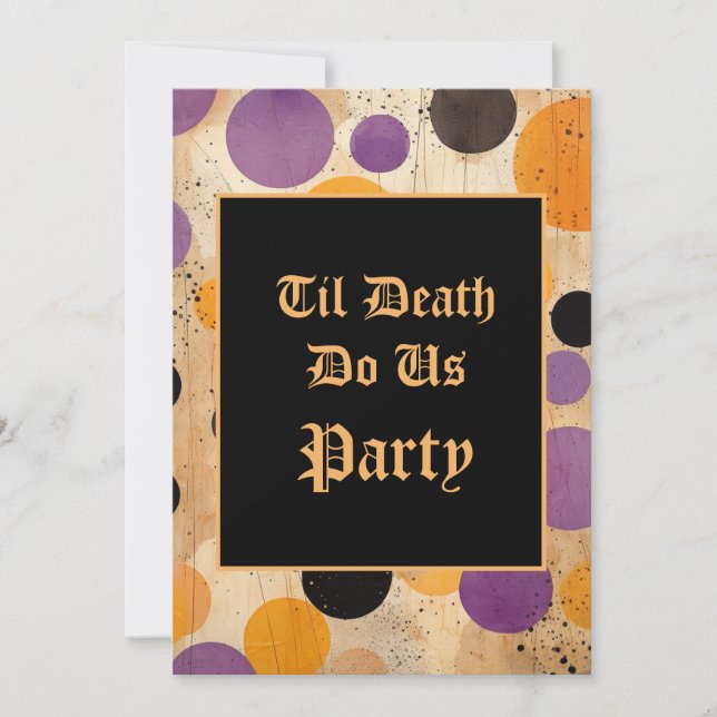 Til Death Do Us Party Halloween Invitation (Front)