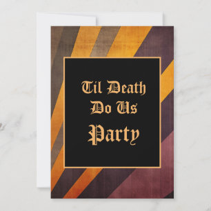 Til Death Do Us Party Halloween Invitation